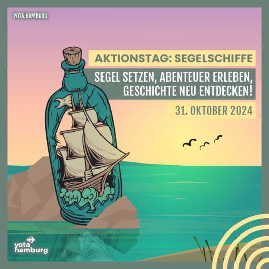 Aktionstag: Segelschiffe | 31.10.2024 | 10:00 - 15:00 Uhr